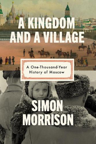 A Kingdom and a Village