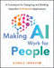 Making AI Work for People