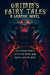 Grimm's Fairy Tales: A Graphic Novel