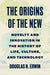 The Origins of the New
