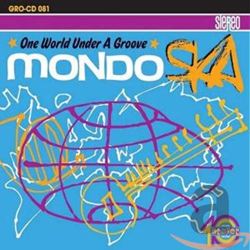 Mondo Ska - One World Under a Groove