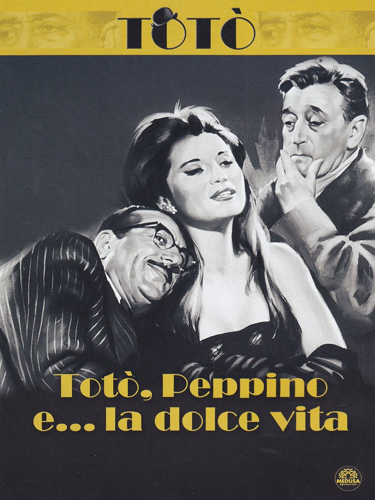 Toto', Peppino E La Dolce Vita
