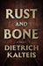 Rust and Bone