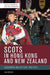 Scots in Hong Kong and New Zealand