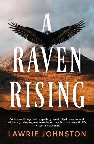 Lawrie Johnston A Raven Rising – Rarewaves.com