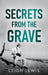 Secrets from the Grave