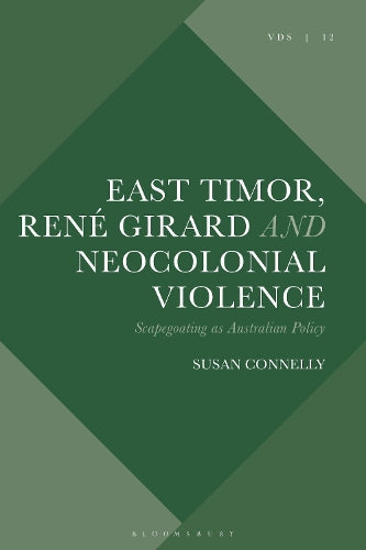East Timor, René Girard and Neocolonial Violence