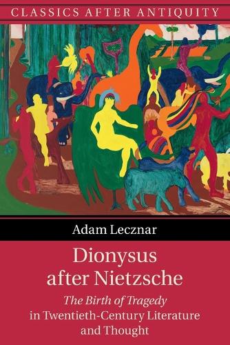 Dionysus after Nietzsche