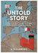 The Untold Story
