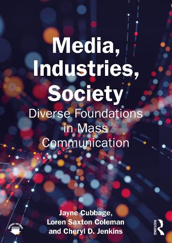 Media, Industries, Society