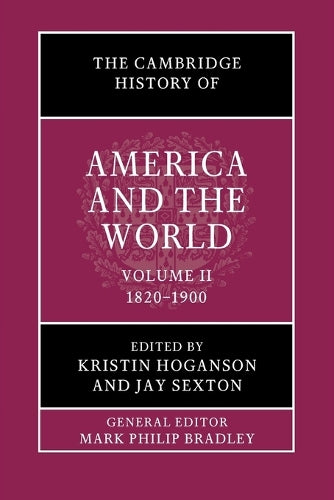 The Cambridge History of America and the World: Volume 2, 1820–1900