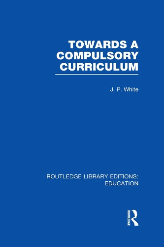 Towards A Compulsory Curriculum