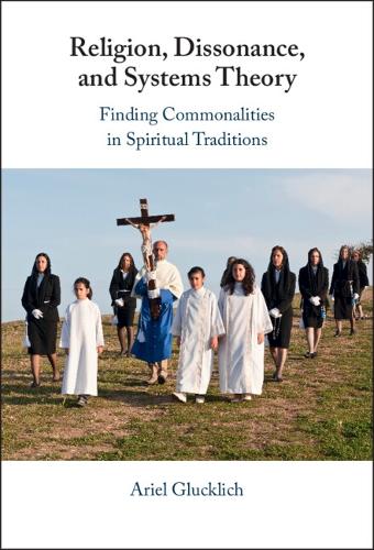 Religion, Dissonance, and Systems Theory