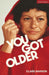 You Got Older