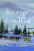 Revenge of the Wolf