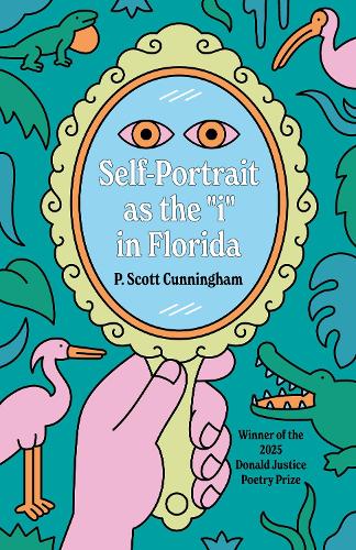 Self-Portrait as the "i" in Florida (Donald Justice Poetry Prize