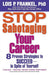 Stop Sabotaging Your Career