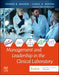 Management and Leadership in the Clinical Laboratory