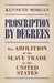 Proscription by Degrees