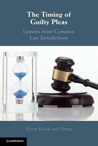 The Timing of Guilty Pleas