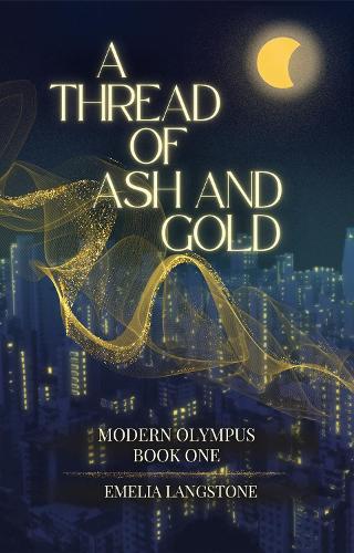 A Thread of Ash and Gold