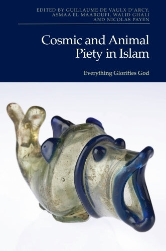 Cosmic and Animal Piety in Islam