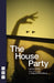 The House Party