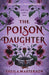 The Poison Daughter
