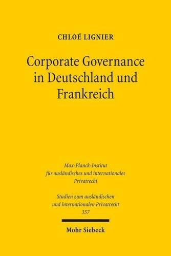 Corporate Governance in Deutschland und Frankreich