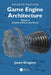 Game Engine Architecture