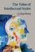 The Value of Intellectual Styles