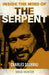 Inside the Mind of The Serpent