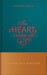 The Heart Taken Up
