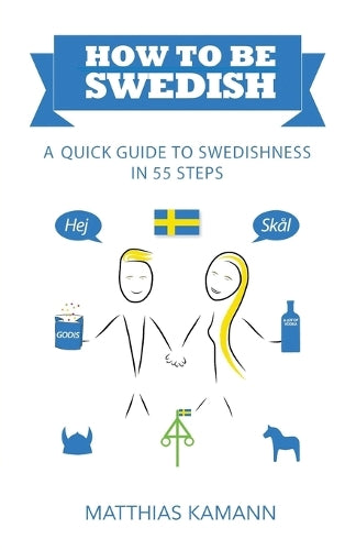 How to be Swedish