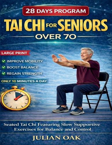 Tai Chi For Seniors Over 70