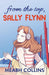 From the Top, Sally Flynn