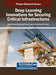 Deep Learning Innovations for Securing Critical Infrastructures