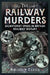 The Railway Murders
