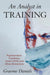 Analyst in Training, An: Psychoanalytic Candidacy Amid Covid and Other Distractions