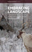 Embracing Landscape