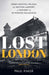 Lost London