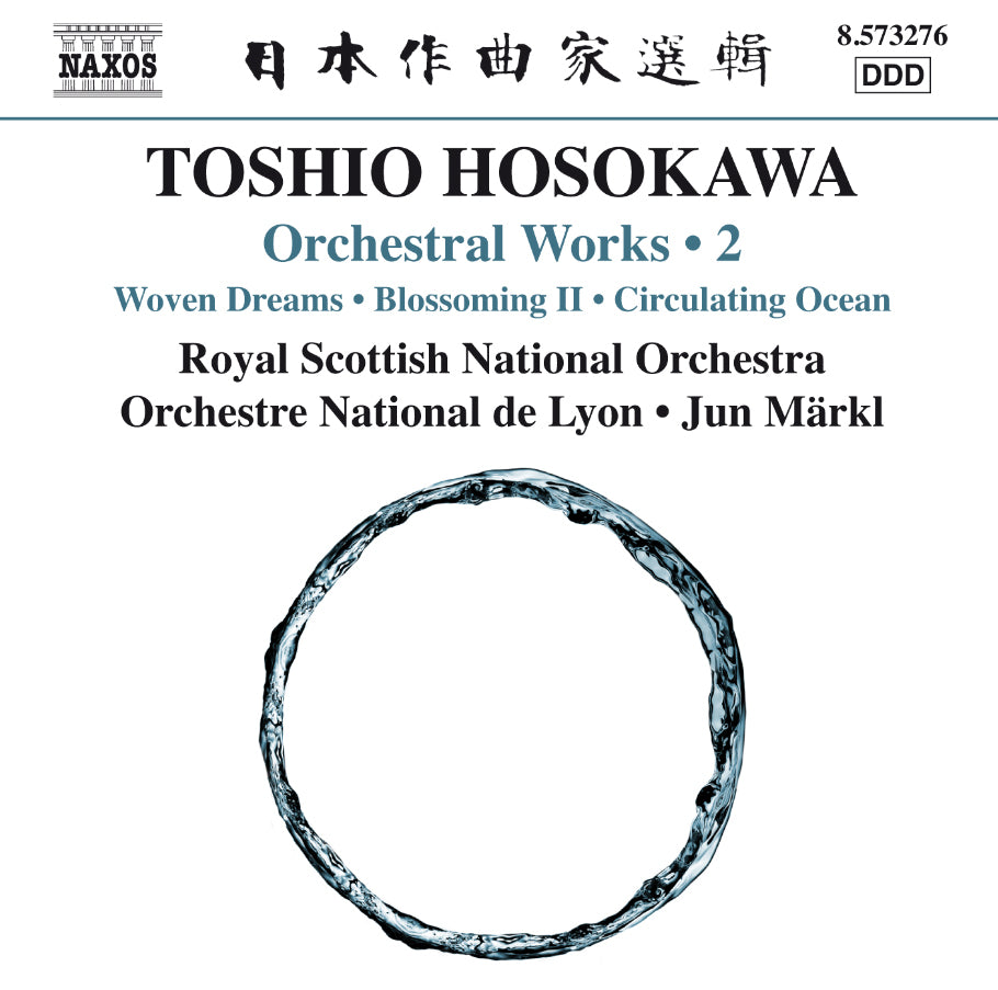 Toshio Hosokawa: Orchestral Works - Volume 2
