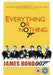 Everything Or Nothing - The Untold Story of 007