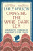 Crossing the Wine-Dark Sea