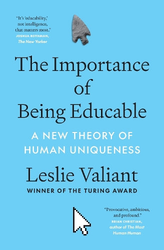 The Importance of Being Educable