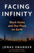 Facing Infinity