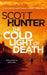 The Cold Light of Death