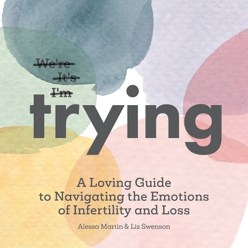 Trying