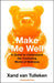 Make Me Well