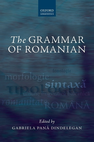 The Grammar of Romanian